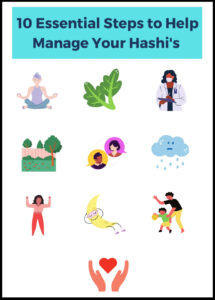 10 Steps to Better Manage Your Hashi's - AutoimmuneNutritionCoach.com